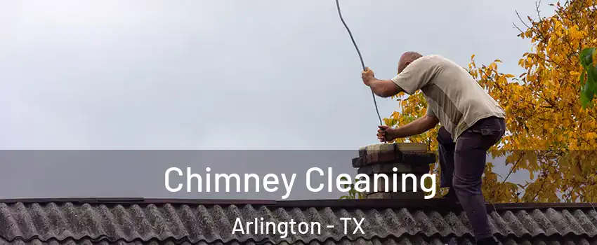  Chimney Cleaning Arlington - TX